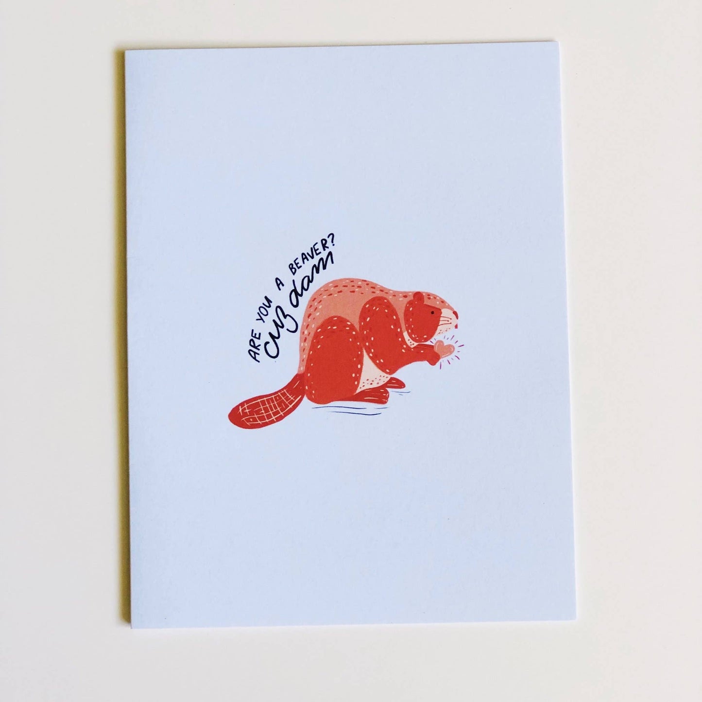 'Are You a Beaver?' Greeting Card