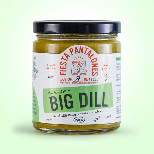 I’m kind of a BIG DILL