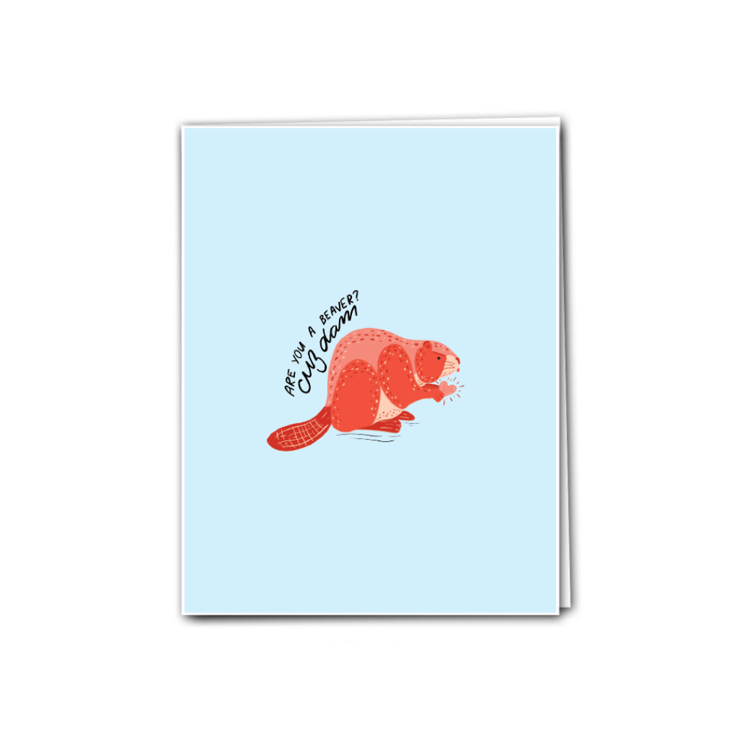 'Are You a Beaver?' Greeting Card