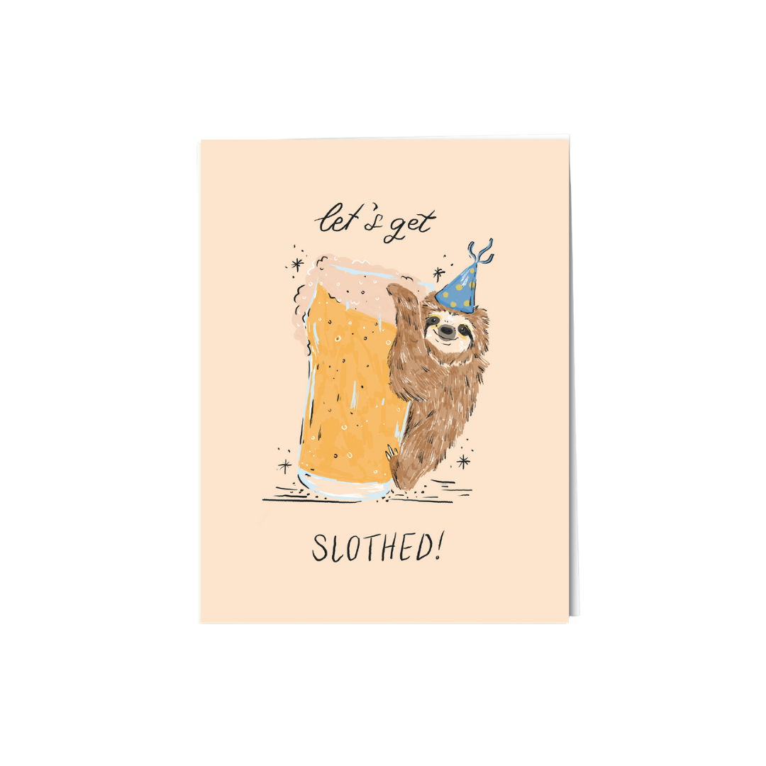Let's Get Slothed Birthday Card